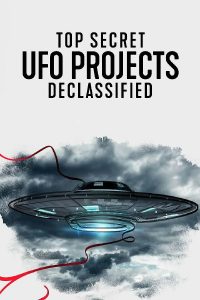 纪录片《UFO档案：终极解密》[全06集][英语中字][MP4/MKV][720P/1080P][NETF