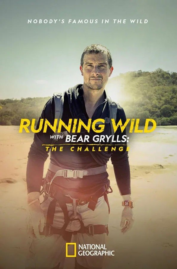 2022真人秀《名人荒野求生-挑战 Running Wild with Bear Grylls 第一季》[全06集][英语中字][MKV][720P/1080P]